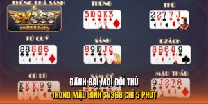 Đánh bại mọi đối thủ trong mậu binh sv368 chỉ 5 phút Đánh bại mọi đối thủ trong mậu binh sv368 chỉ 5 phút