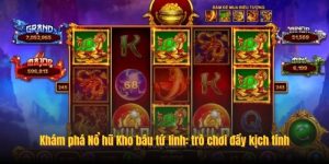 Khám phá Nổ hũ Kho báu tứ linh: trò chơi đầy kịch tính