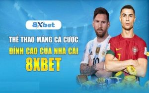 Tổng quan về cá cược thể thao 8XBET Tổng quan về cá cược thể thao 8XBET