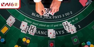 Luật chơi Blackjack VN168 bet thủ cần phải nắm rõ Luật chơi Blackjack VN168 bet thủ cần phải nắm rõ