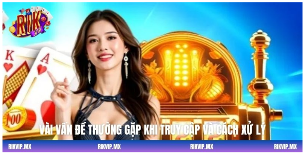 Hướng dẫn các bước đăng nhập rikvip