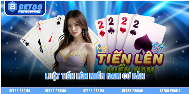 Luật Tiến lên miền Nam cơ bản