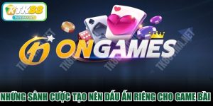 Những sảnh cược tạo nên dấu ấn riêng cho game bài TK88 VINA 