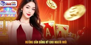 Hướng dẫn đăng ký cho người mới Hướng dẫn đăng ký cho người mới
