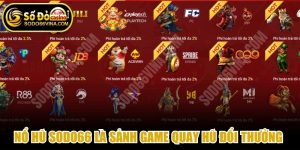 Nổ hũ SODO66 là sảnh game quay hũ đổi thưởng xanh chín 2026 Nổ hũ SODO66 là sảnh game quay hũ đổi thưởng xanh chín 2026
