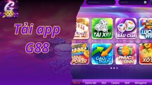 Tải G88 – cách tiếp cận nền tảng nhanh gọn và chủ động trải nghiệm Tải G88 – cách tiếp cận nền tảng nhanh gọn và chủ động trải nghiệm