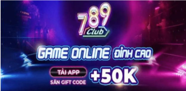 Tải 789 club win điện thoại để không bỏ lỡ thưởng khủng cùng anh em
