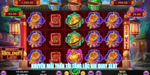 Khuyến mãi thần tài tăng lộc khi quay slot