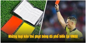 Những loại kèo thẻ phạt bóng đá phổ biến tại Lương Sơn TV hiện nay