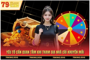 Yếu tố cần quan tâm khi tham gia nhà cái khuyến mãi Yếu tố cần quan tâm khi tham gia nhà cái khuyến mãi