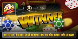 Mẹo hay để anh em nâng cao trải nghiệm game bài Sunwin Mẹo hay để anh em nâng cao trải nghiệm game bài Sunwin