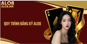 Các bước ĐĂNG KÝ ALO8