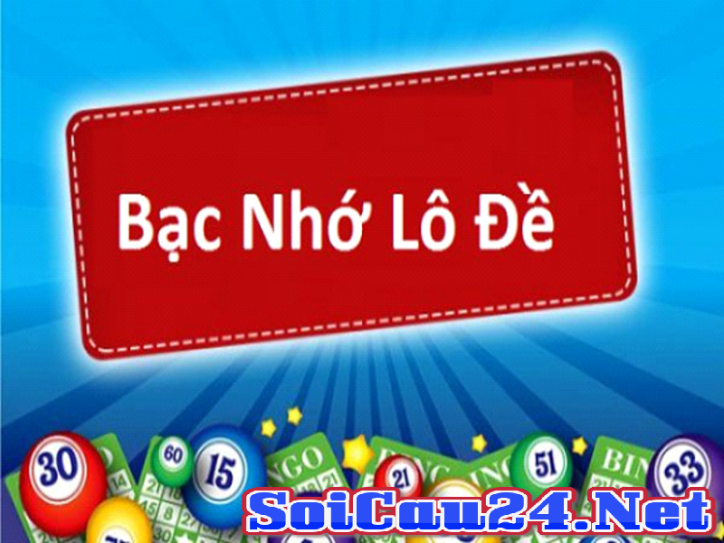 Khái Niệm Soi Cầu 247 Bạc Nhớ