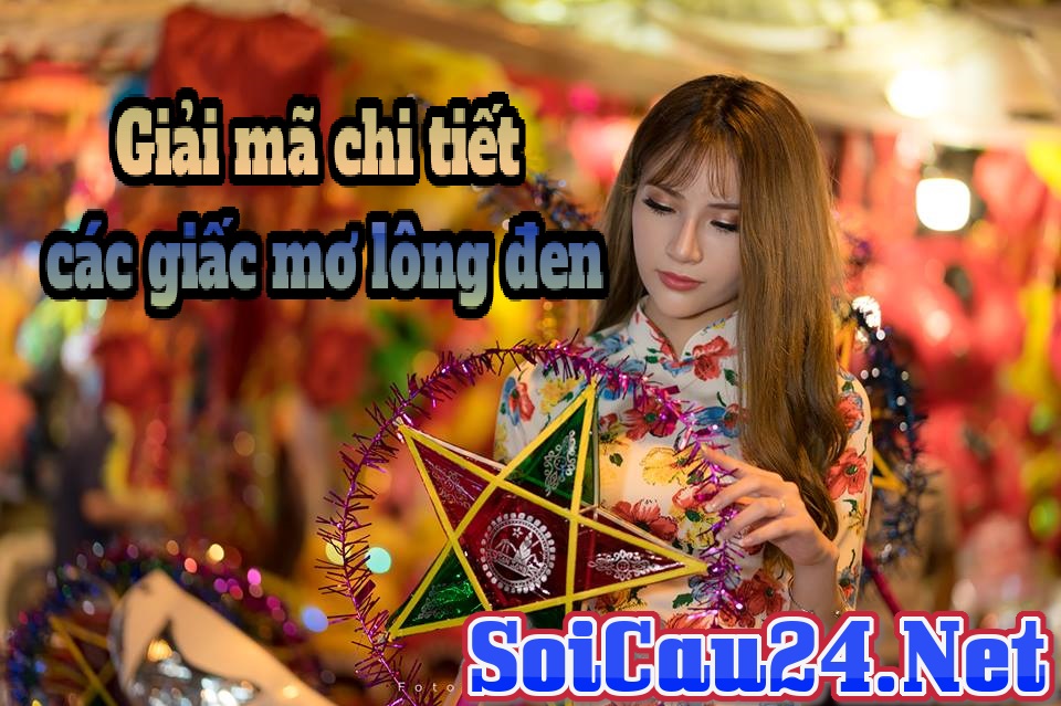 Giải mã chi tiết các giấc mơ lông đen