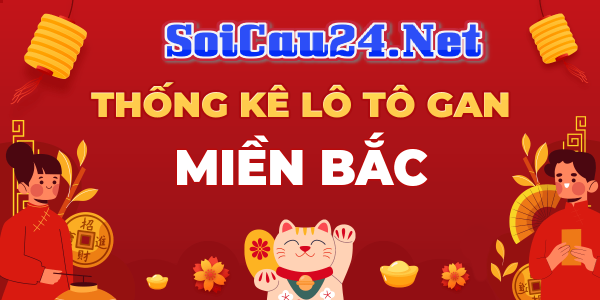 Lịch sử lô gan dài nhất XSMB