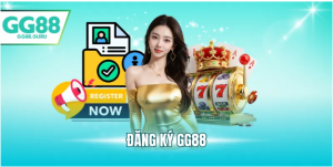 Chuẩn bị thông tin trước khi đăng ký GG88