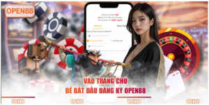 Đăng Ký OPEN88 mở đầu hành trình