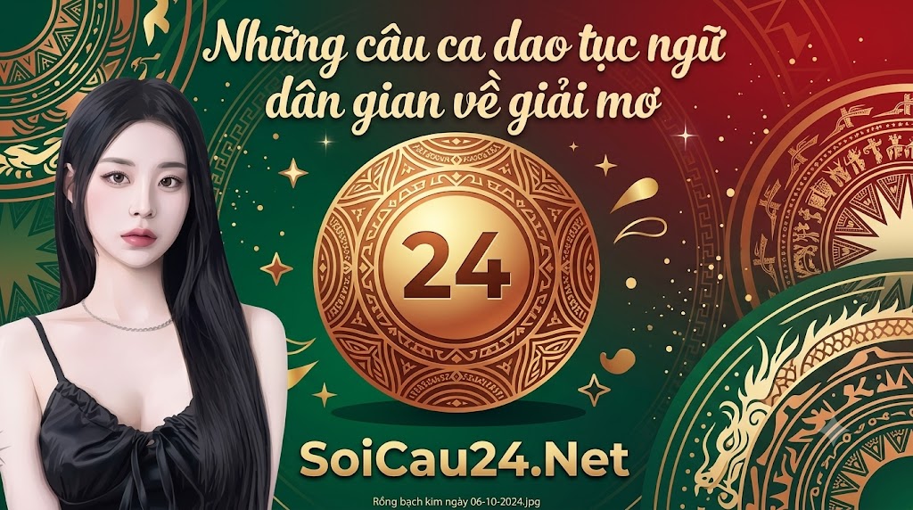 Những câu ca dao tục ngữ dân gian về giải mơ